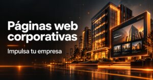 páginas web corporativas: edificios empresariales y panel corporativo en una portada de diseño web naranja y carbón